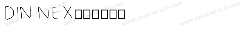 DIN NEX字体转换